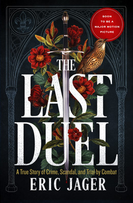 The Last Duel(English, Paperback, Jager Eric)