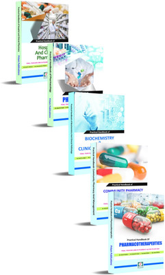 D. Pharmacy 2nd year Practical Handbooks ( Combo Set ) A Practical Book of Hospital And Clinical Pharmacy, Practical Handbook of Biochemistry And Clinical Pathology, Practical Handbook of Pharmacology, Practical Handbook of Community Pharmacy And Management, Practical Handbook of Pharmacotherapeutic