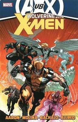 Wolverine & The X-men By Jason Aaron - Volume 4 (avx)(English, Paperback, Aaron Jason)