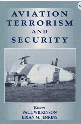 Aviation Security(Paperback, Jenkins, Brian Michael)
