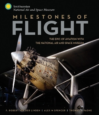 Milestones of Flight(English, Electronic book text, Van Der Linden Robert)