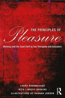 The Principles of Pleasure(English, Paperback, Rademacher Laura)