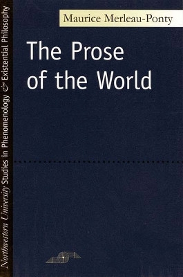 The Prose of the World(English, Hardcover, Merleau-Ponty Maurice)