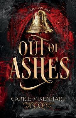 Out of Ashes(English, Paperback, Vixenhart Carrie)
