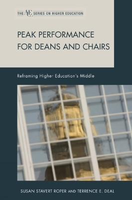 Peak Performance for Deans and Chairs(English, Paperback, Roper Susan Stavert)