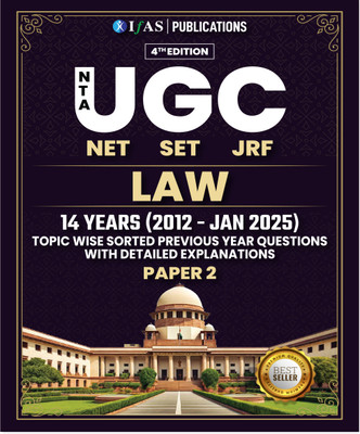 UGC NET Law Paper 2 Book | Previous Year Solved papers  - 2025 | Previous Year Solved Papers (2012 – 2024) Topic-Wise with Detailed Solutions | Bestseller PYQ Book for NTA UGC NET/JRF/SET Law | IFAS Publications(Paperback, IFAS Publications)