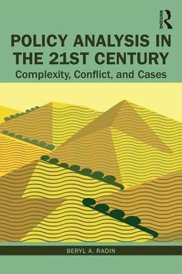 Policy Analysis in the Twenty-First Century(English, Hardcover, Radin Beryl)