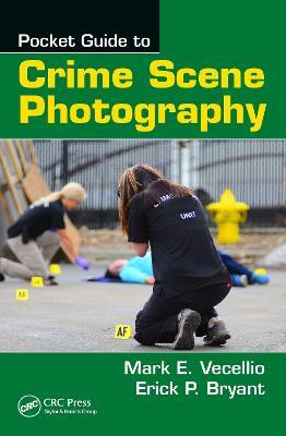 Pocket Guide to Crime Scene Photography(English, Electronic book text, Vecellio Mark E.)