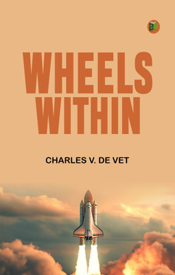 Wheels Within(Paperback, Charles V. De Vet)