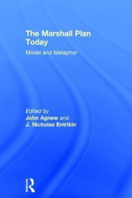 The Marshall Plan Today(English, Hardcover, Agnew John)