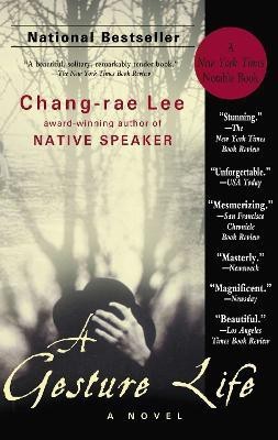 A Gesture Life(English, Paperback, Lee Chang-rae)