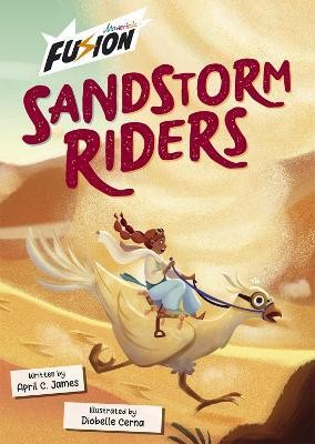 Sandstorm Riders(English, Paperback, James April C.)