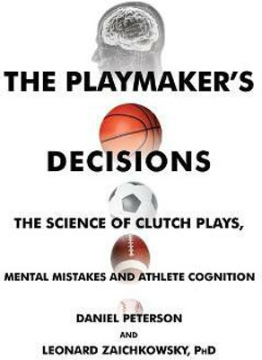 The Playmaker's Decisions(English, Paperback, Peterson Daniel)