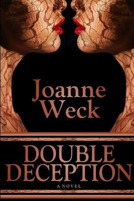 Double Deception(English, Paperback, WECK Joanne)