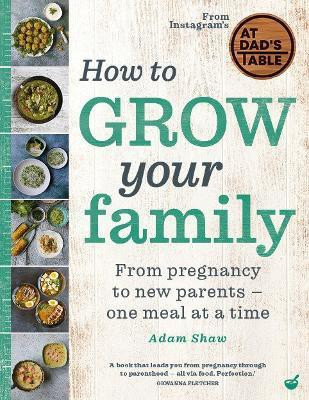 How to Grow Your Family(English, Hardcover, Shaw Adam)