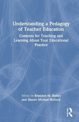 Understanding a Pedagogy of Teacher Education(English, Hardcover, unknown)