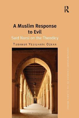 A Muslim Response to Evil(English, Paperback, Ozkan Tubanur Yesilhark)