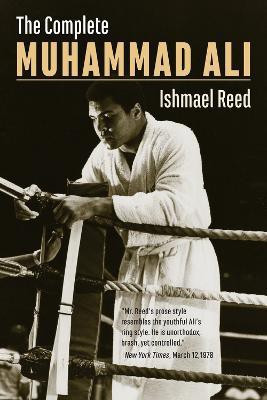 The Complete Muhammad Ali(English, Paperback, Reed Ishmael)