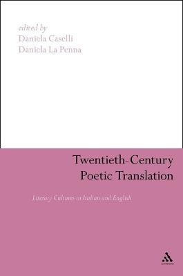 Twentieth-Century Poetic Translation(English, Electronic book text, unknown)