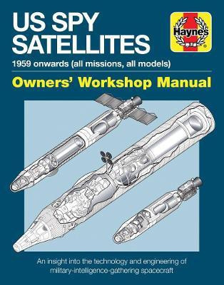 US Spy Satellite Owners' Workshop Manual(English, Hardcover, Baker David)