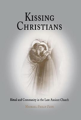 Kissing Christians(English, Electronic book text, Penn Michael Philip)
