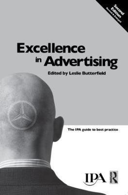 Excellence in Advertising(English, Paperback, Butterfield Leslie)