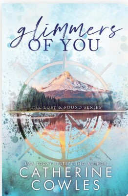 Glimmers of You(English, Paperback, Catherine Cowles)