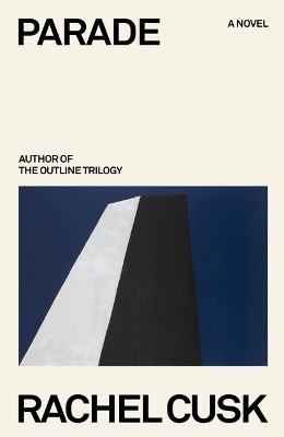 Parade(English, Hardcover, Cusk Rachel)