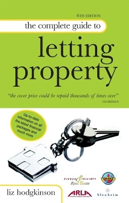 The Complete Guide to Letting Property(English, Paperback, Hodgkinson Liz)