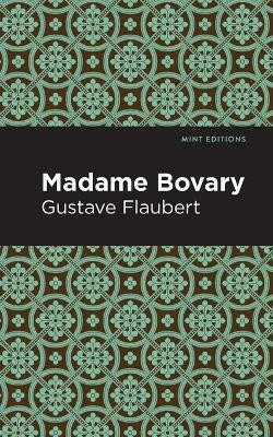 Madame Bovary(English, Paperback, Flaubert Gustave)