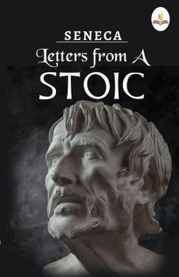 Letters from A Stoic(Paperback, Seneca)