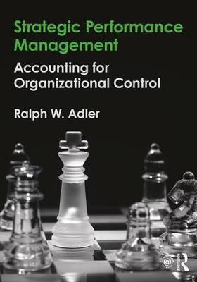 Strategic Performance Management(English, Paperback, Adler Ralph W.)