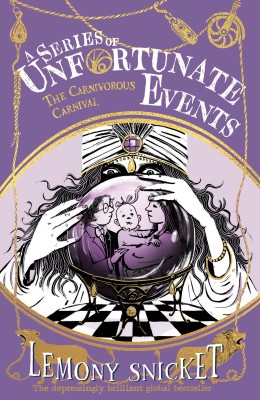 A Series Of Unfortunate Events— The Carnivorous Carnival (Book 9)(Paperback, Lemony Snicket)