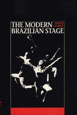 The Modern Brazilian Stage(English, Paperback, George David)