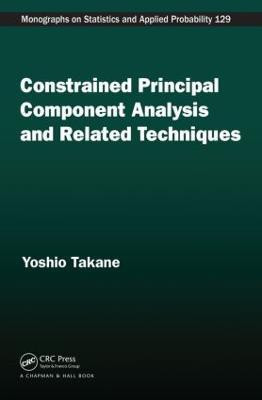 Constrained Principal Component Analysis and Related Techniques(English, Hardcover, Takane Yoshio)