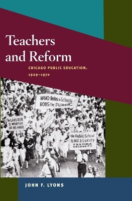 Teachers and Reform(English, Hardcover, Lyons John F.)