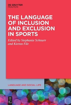 The Language of Inclusion and Exclusion in Sports(English, Hardcover, unknown)