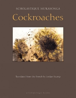 Cockroaches(English, Paperback, Mukasonga Scholastique)