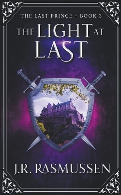The Light at Last(English, Paperback, Rasmussen J R)