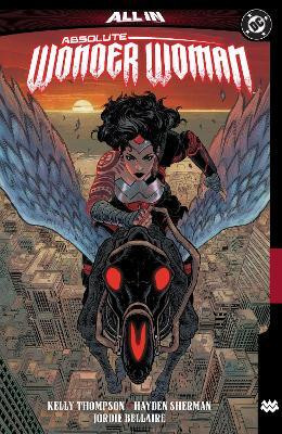 Absolute Wonder Woman Vol. 1: The Last Amazon(English, Paperback, Thompson Kelly)