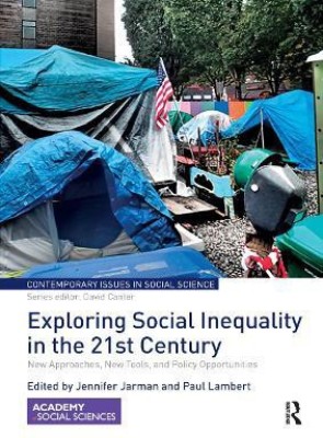 Exploring Social Inequality in the 21st Century(English, Paperback, unknown)