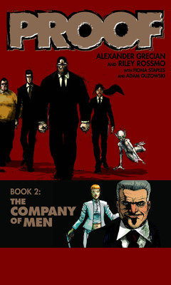 Proof Volume 2: The Company Of Men(English, Paperback, Grecian Alexander)