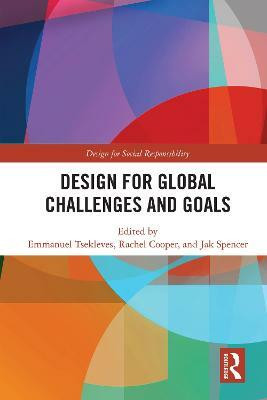 Design for Global Challenges and Goals(English, Paperback, unknown)