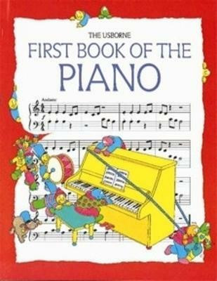 Usborne First Book of the Piano(English, Paperback, O'Brien Eileen)