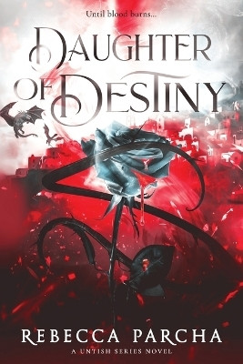 Daughter of Destiny(English, Paperback, Parcha Rebecca)