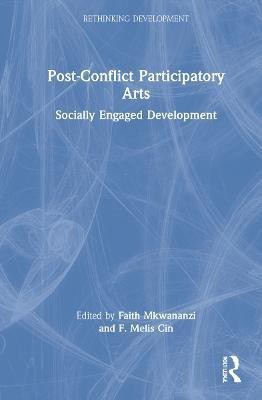 Post-Conflict Participatory Arts(English, Hardcover, unknown)