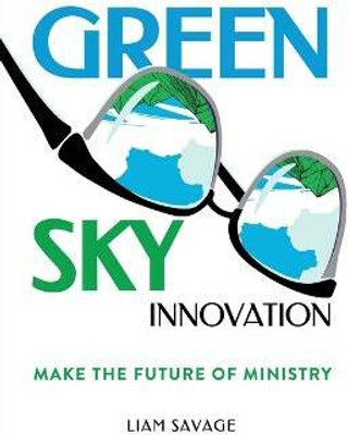 Green Sky Innovation(English, Paperback, Savage Liam)