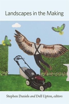 Landscapes in the Making(English, Hardcover, unknown)