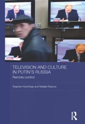 Television and Culture in Putin's Russia(English, Paperback, Hutchings Stephen)