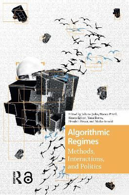 Algorithmic Regimes(English, Hardcover, unknown)
